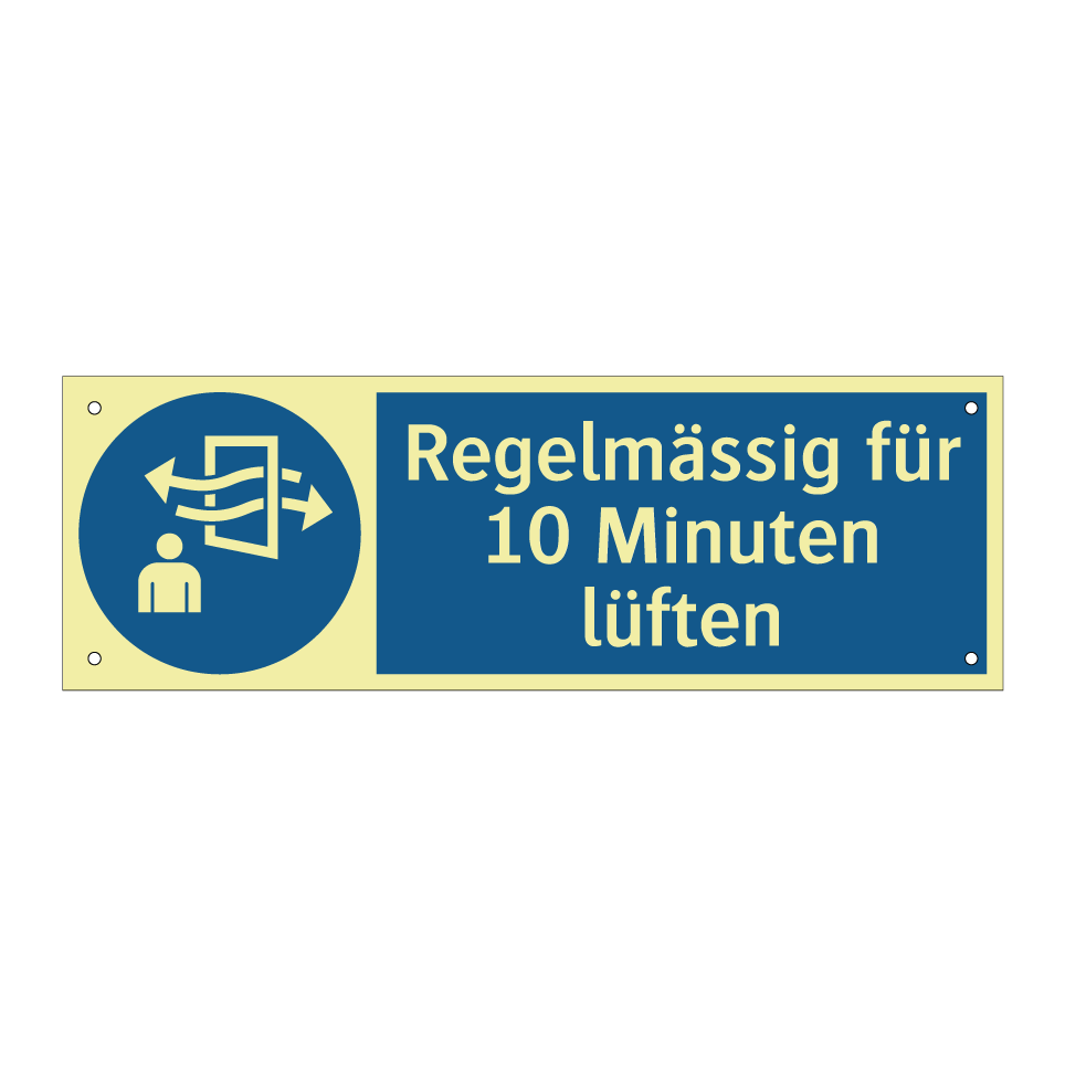 Regelmässig für 10 Minuten lüften