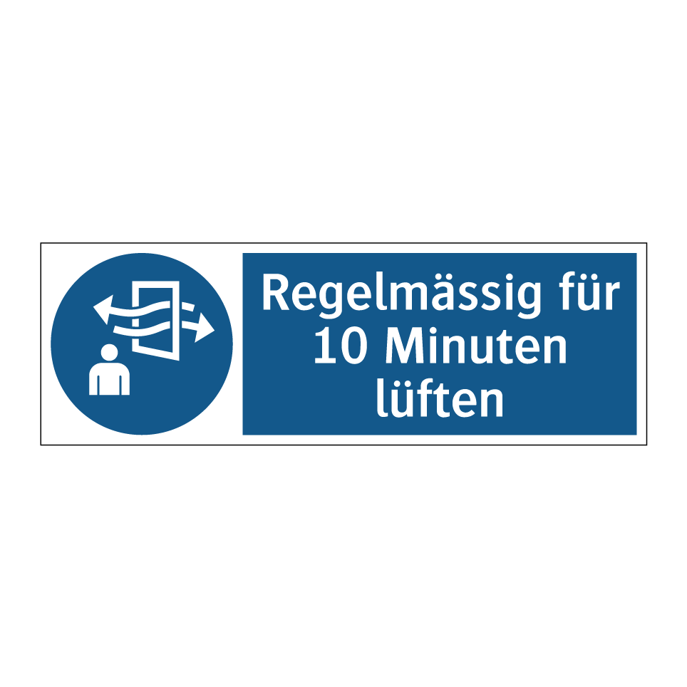 Regelmässig für 10 Minuten lüften
