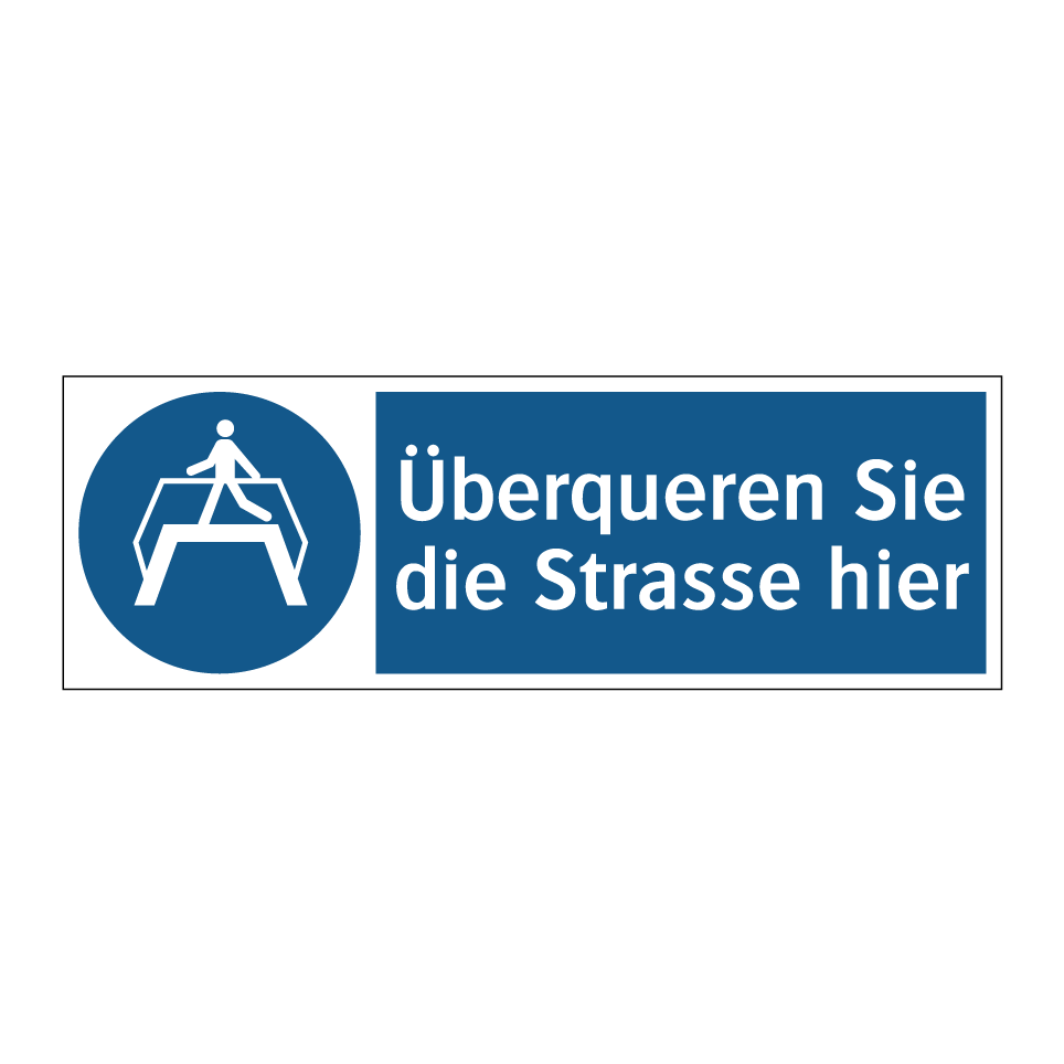 Überqueren Sie die Strasse hier
