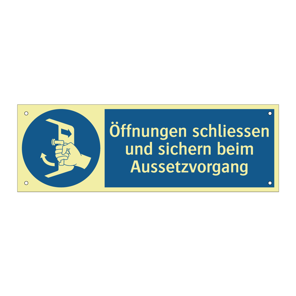 Öffnungen schliessen und sichern beim Aussetzvorgang