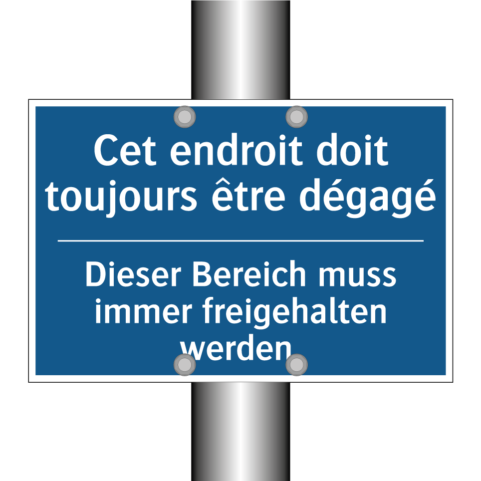 Dieser Bereich muss immer freigehalten  /.../ - Cet endroit doit toujours être  /.../