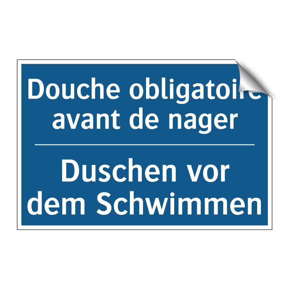 Duschen vor dem Schwimmen - Douche obligatoire avant de nager /.../