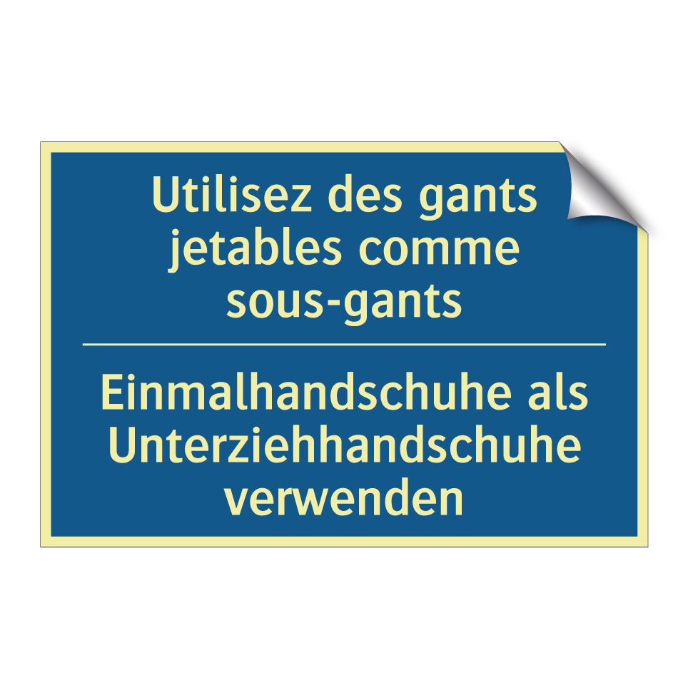 Einmalhandschuhe als Unterziehhandschuhe  /.../ - Utilisez des gants jetables comme  /.../