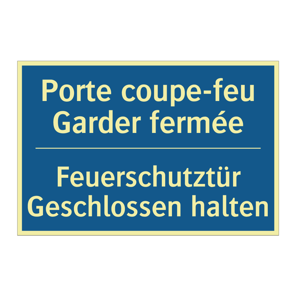 Feuerschutztür Geschlossen halten /.../ - Porte coupe-feu Garder fermée