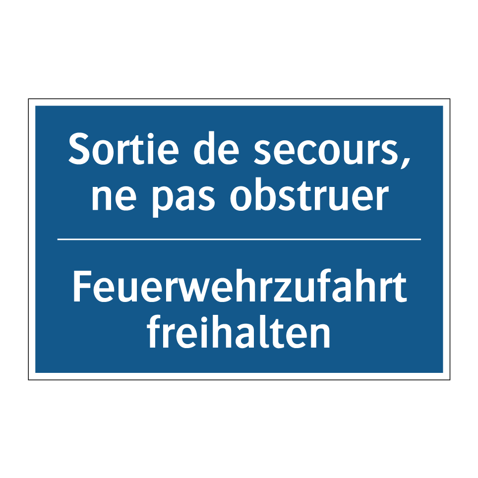 Feuerwehrzufahrt freihalten - Sortie de secours, ne pas obstruer /.../