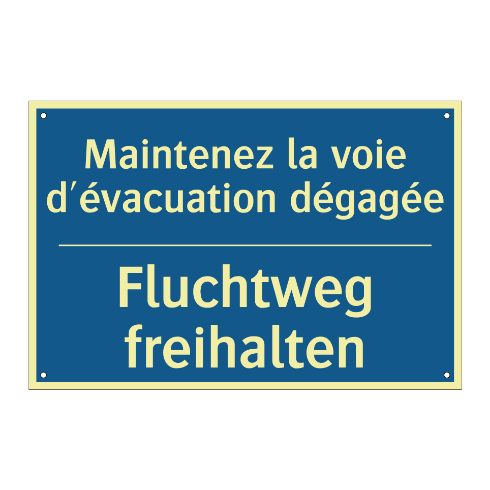 Fluchtweg freihalten - Maintenez la voie d'évacuation  /.../