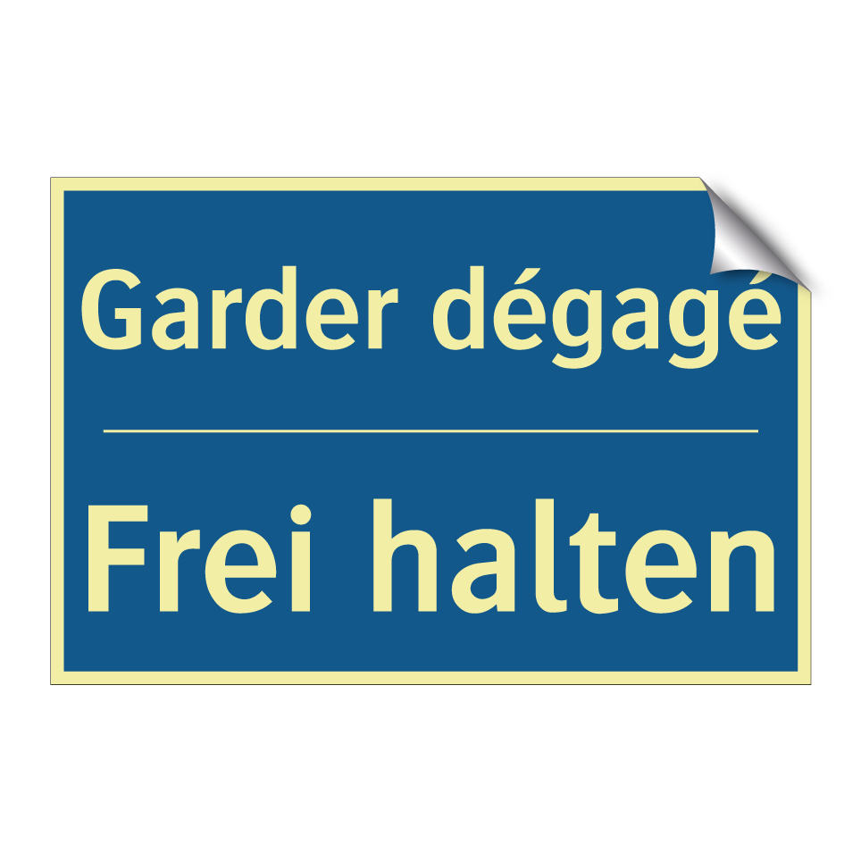 Frei halten - Garder dégagé