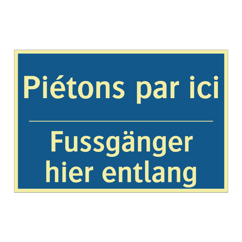 Fussgänger hier entlang - Piétons par ici