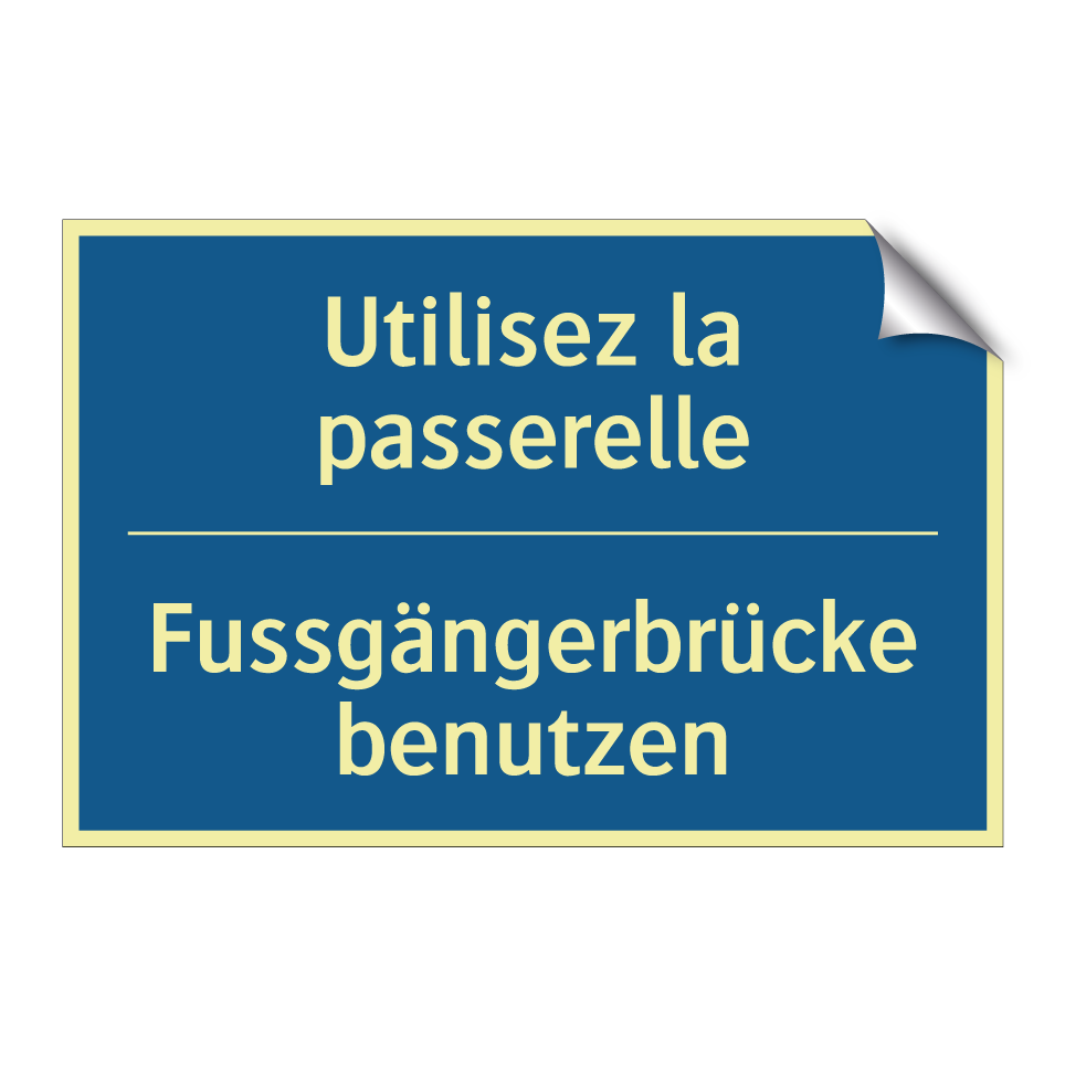 Fussgängerbrücke benutzen - Utilisez la passerelle
