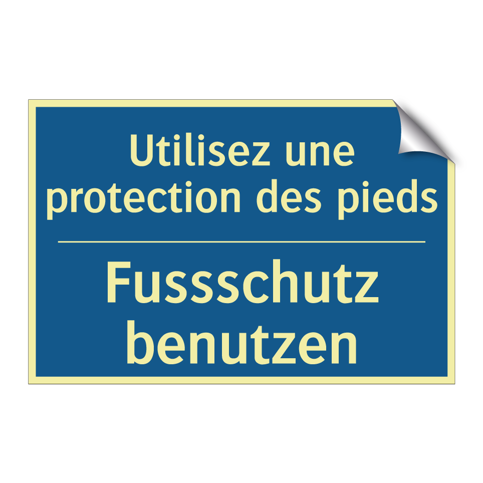 Fussschutz benutzen - Utilisez une protection des pieds /.../