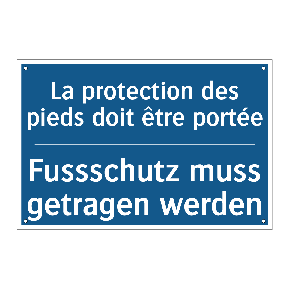 Fussschutz muss getragen werden /.../ - La protection des pieds doit être  /.../