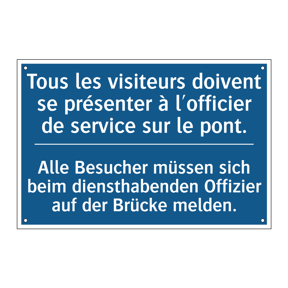 Alle Besucher müssen sich beim  /.../ - Tous les visiteurs doivent se  /.../
