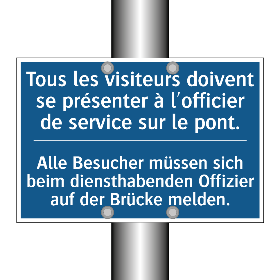 Alle Besucher müssen sich beim  /.../ - Tous les visiteurs doivent se  /.../