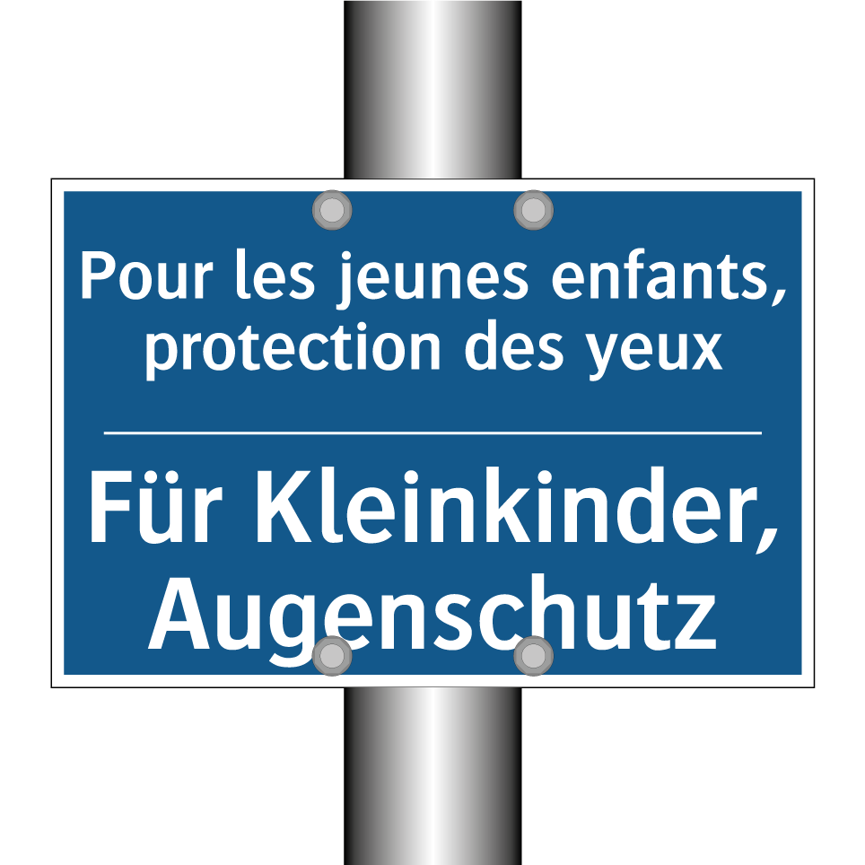 Für Kleinkinder, Augenschutz - Pour les jeunes enfants, protection  /.../