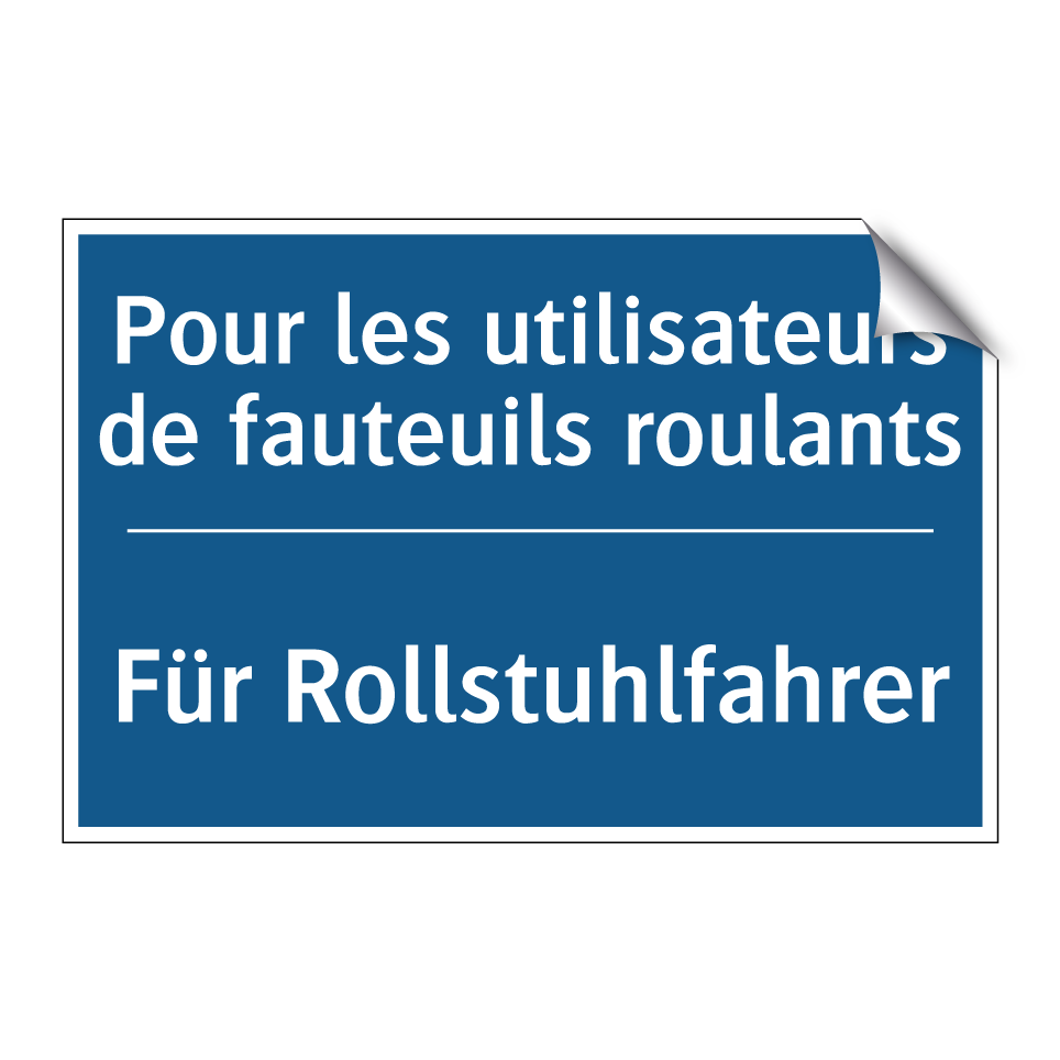 Für Rollstuhlfahrer - Pour les utilisateurs de fauteuils  /.../