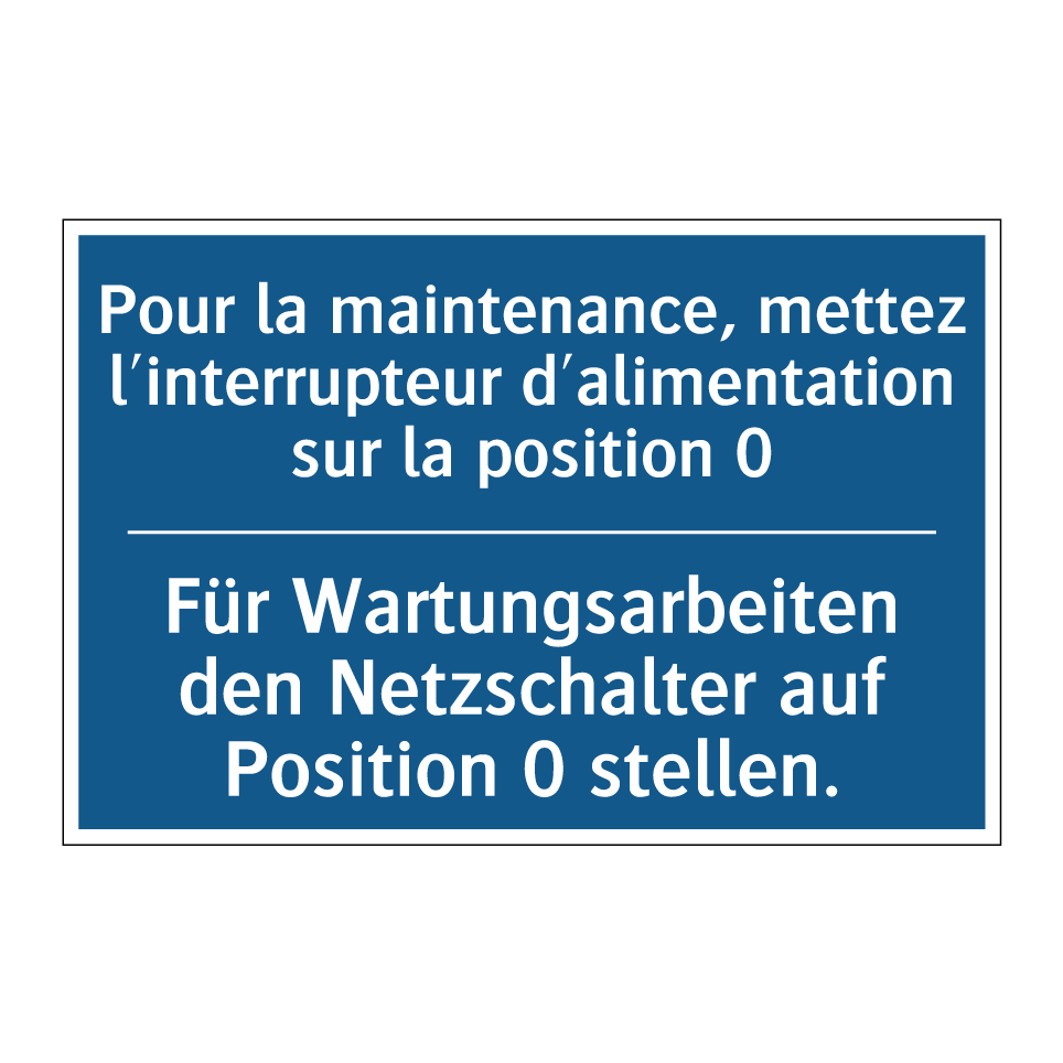 Für Wartungsarbeiten den Netzschalter  /.../ - Pour la maintenance, mettez l'interrupteur  /.../