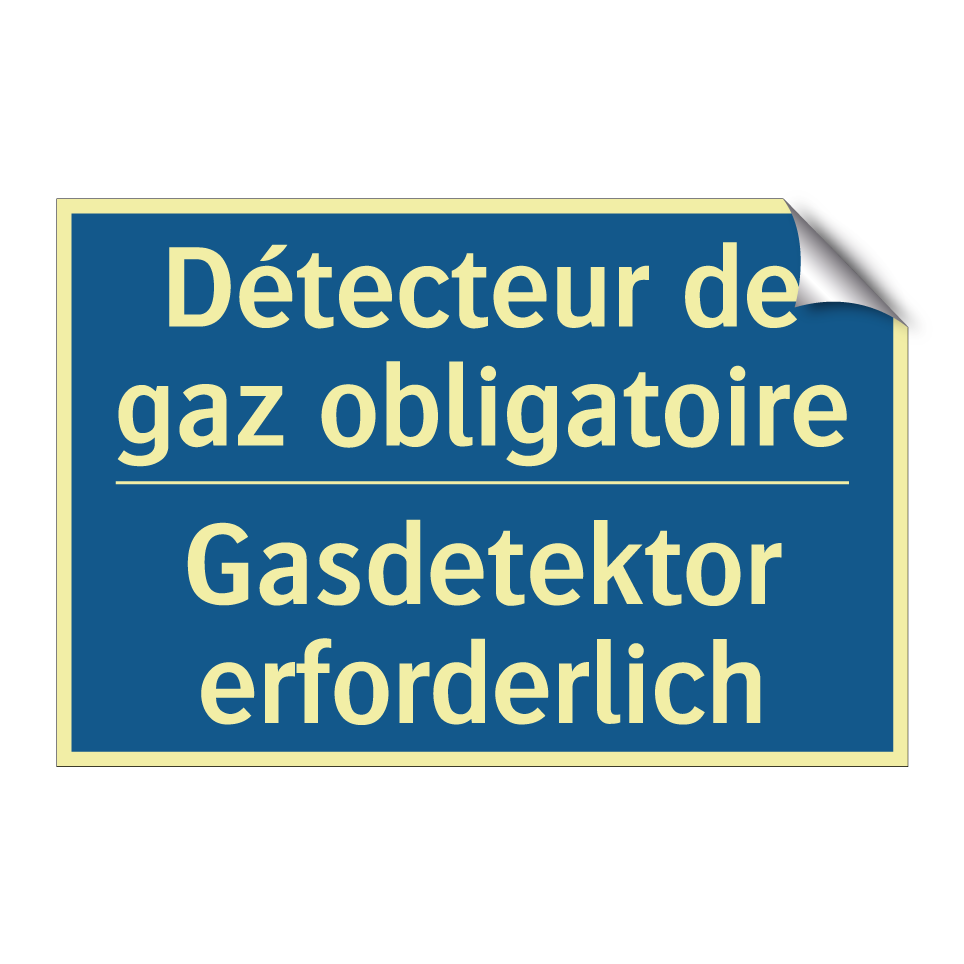 Gasdetektor erforderlich - Détecteur de gaz obligatoire