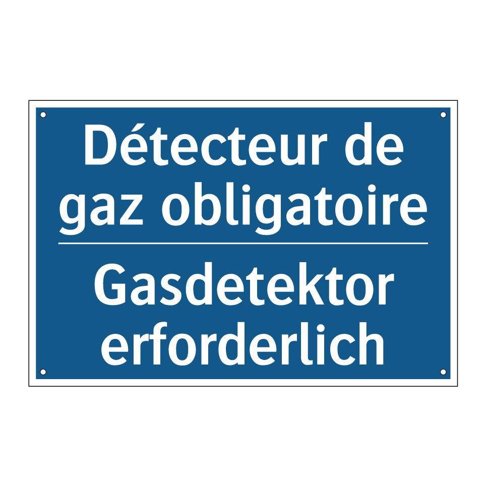 Gasdetektor erforderlich - Détecteur de gaz obligatoire