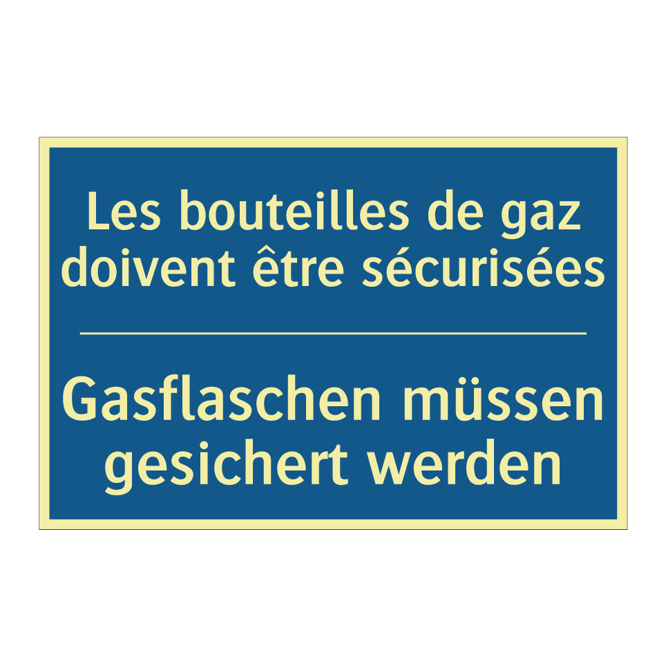 Gasflaschen müssen gesichert werden /.../ - Les bouteilles de gaz doivent  /.../