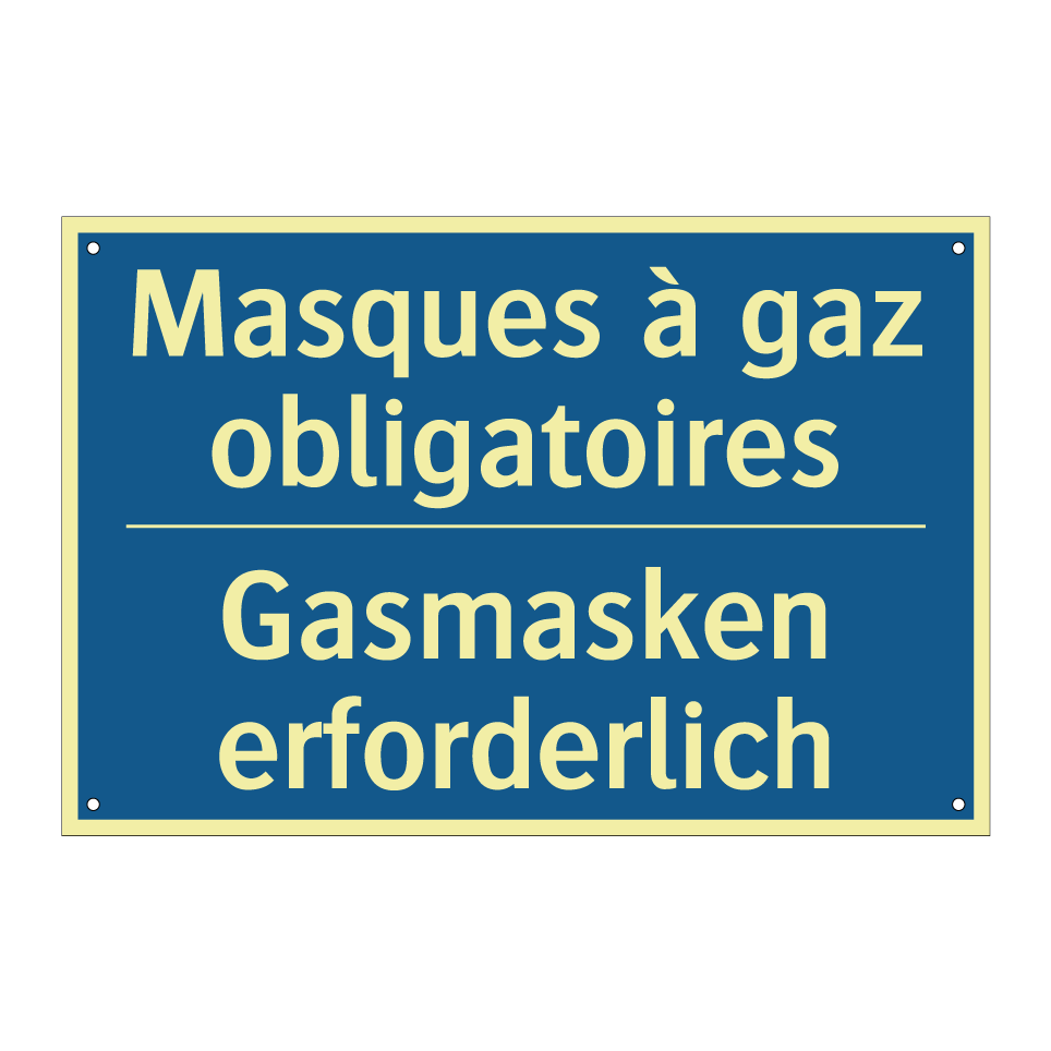 Gasmasken erforderlich - Masques à gaz obligatoires