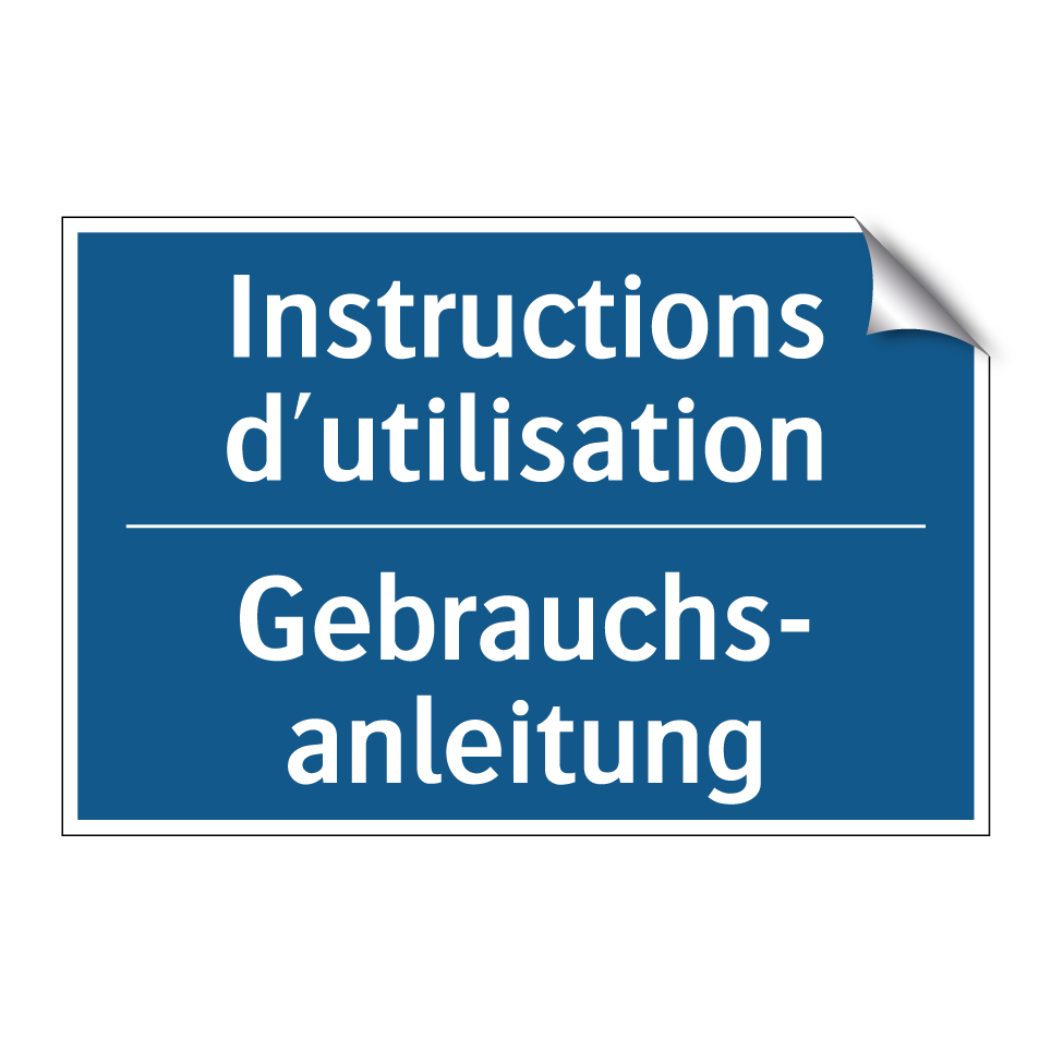 Gebrauchs- anleitung - Instructions d'utilisation