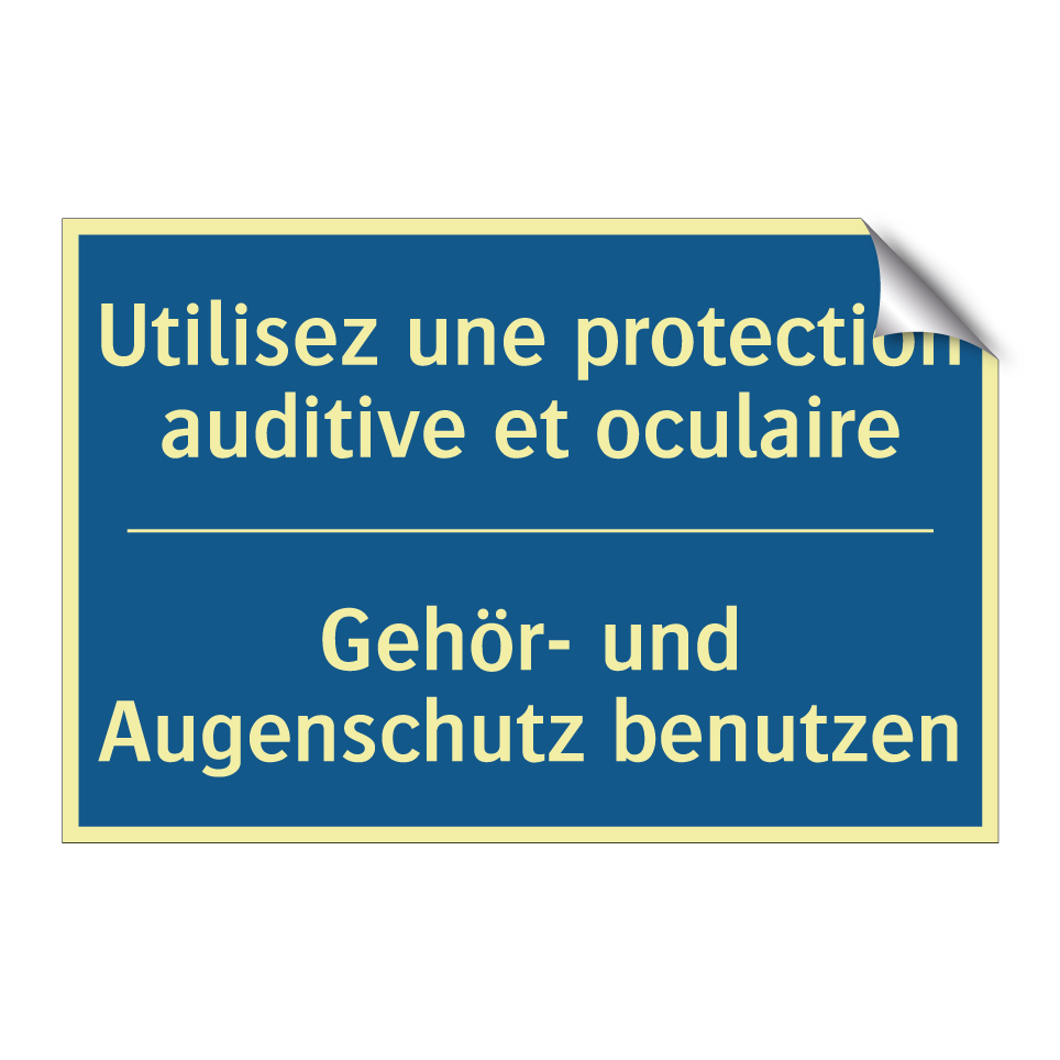 Gehör- und Augenschutz benutzen /.../ - Utilisez une protection auditive  /.../
