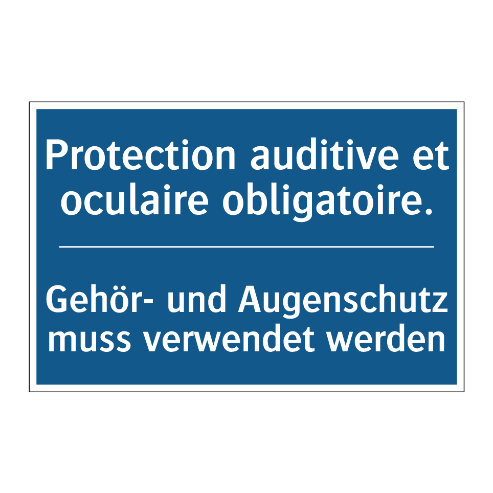 Gehör- und Augenschutz muss verwendet  /.../ - Protection auditive et oculaire  /.../