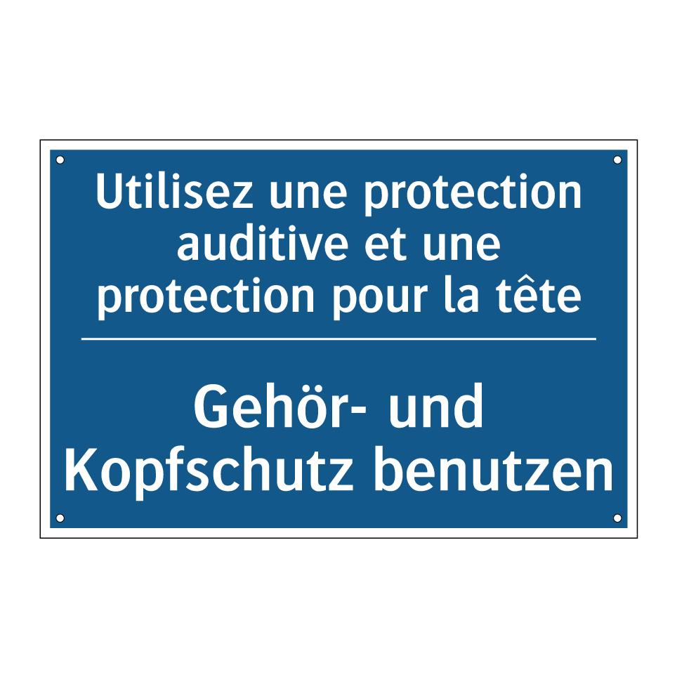 Gehör- und Kopfschutz benutzen - Utilisez une protection auditive  /.../