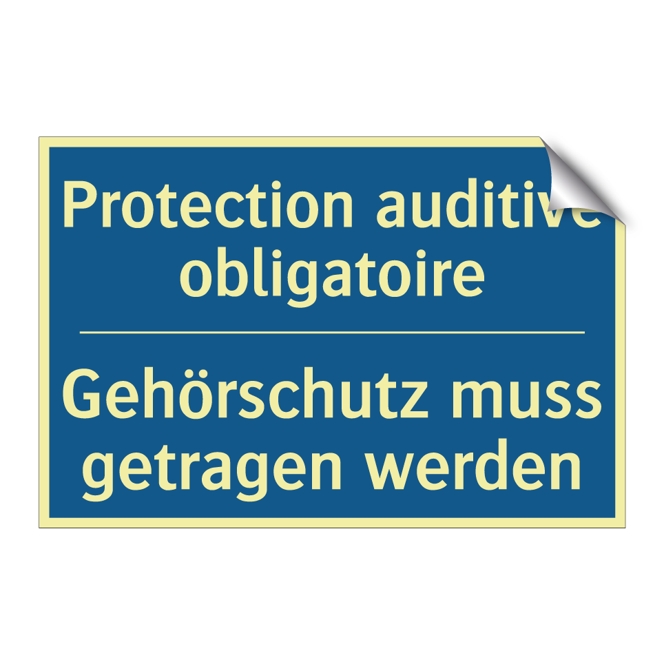 Gehörschutz muss getragen werden /.../ - Protection auditive obligatoire. /.../