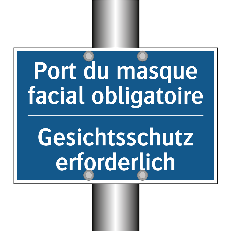 Gesichtsschutz erforderlich - Port du masque facial obligatoire /.../