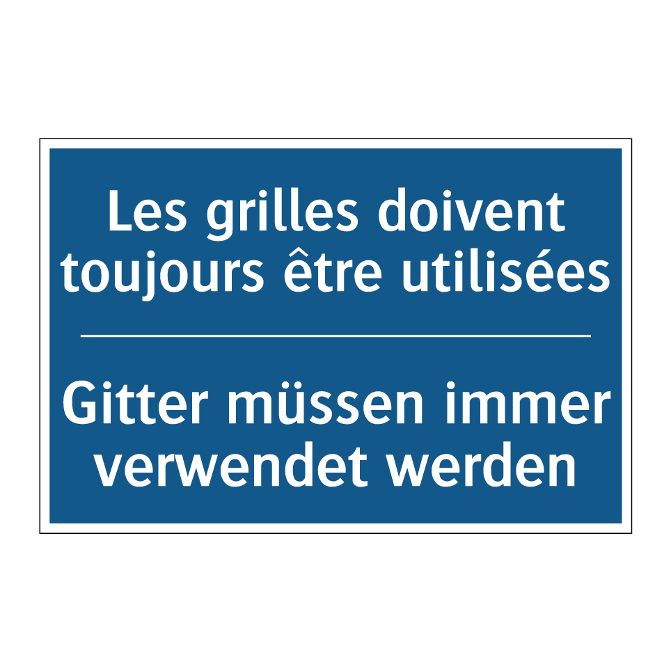 Gitter müssen immer verwendet  /.../ - Les grilles doivent toujours être  /.../