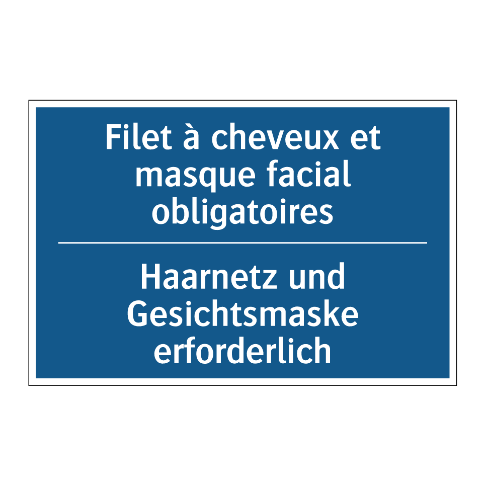Haarnetz und Gesichtsmaske erforderlich /.../ - Filet à cheveux et masque facial  /.../