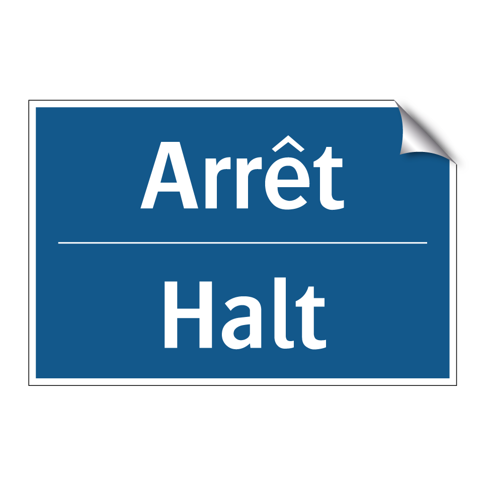 Halt - Arrêt