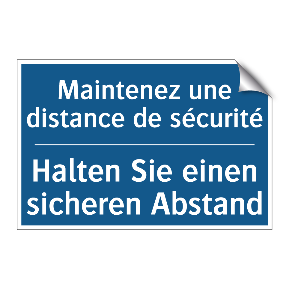 Halten Sie einen sicheren Abstand /.../ - Maintenez une distance de sécurité /.../