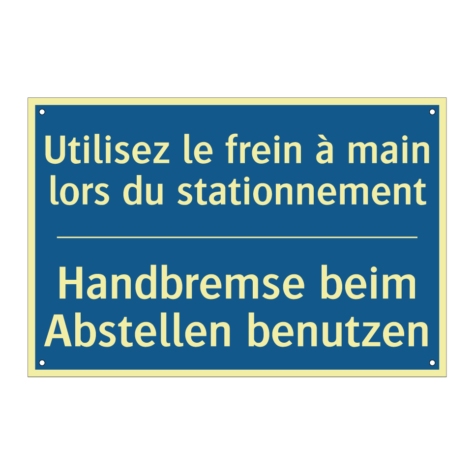 Handbremse beim Abstellen benutzen /.../ - Utilisez le frein à main lors  /.../