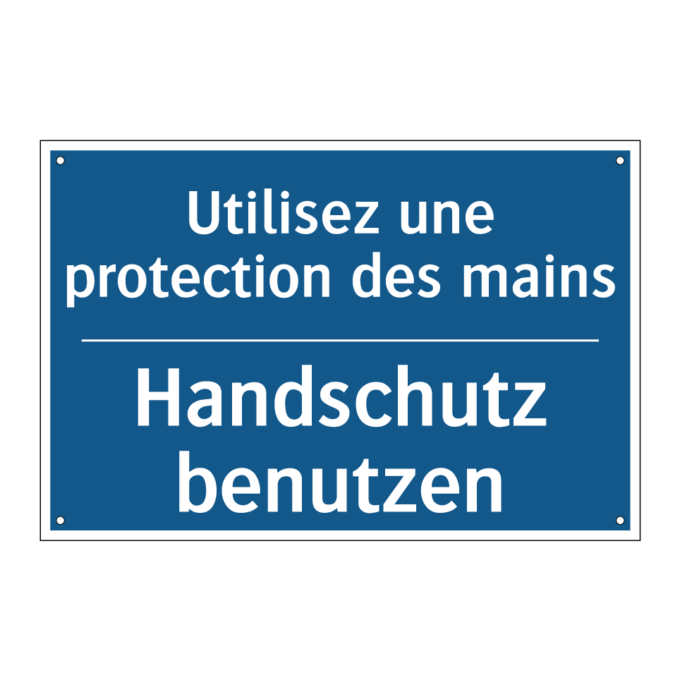 Handschutz benutzen - Utilisez une protection des mains /.../