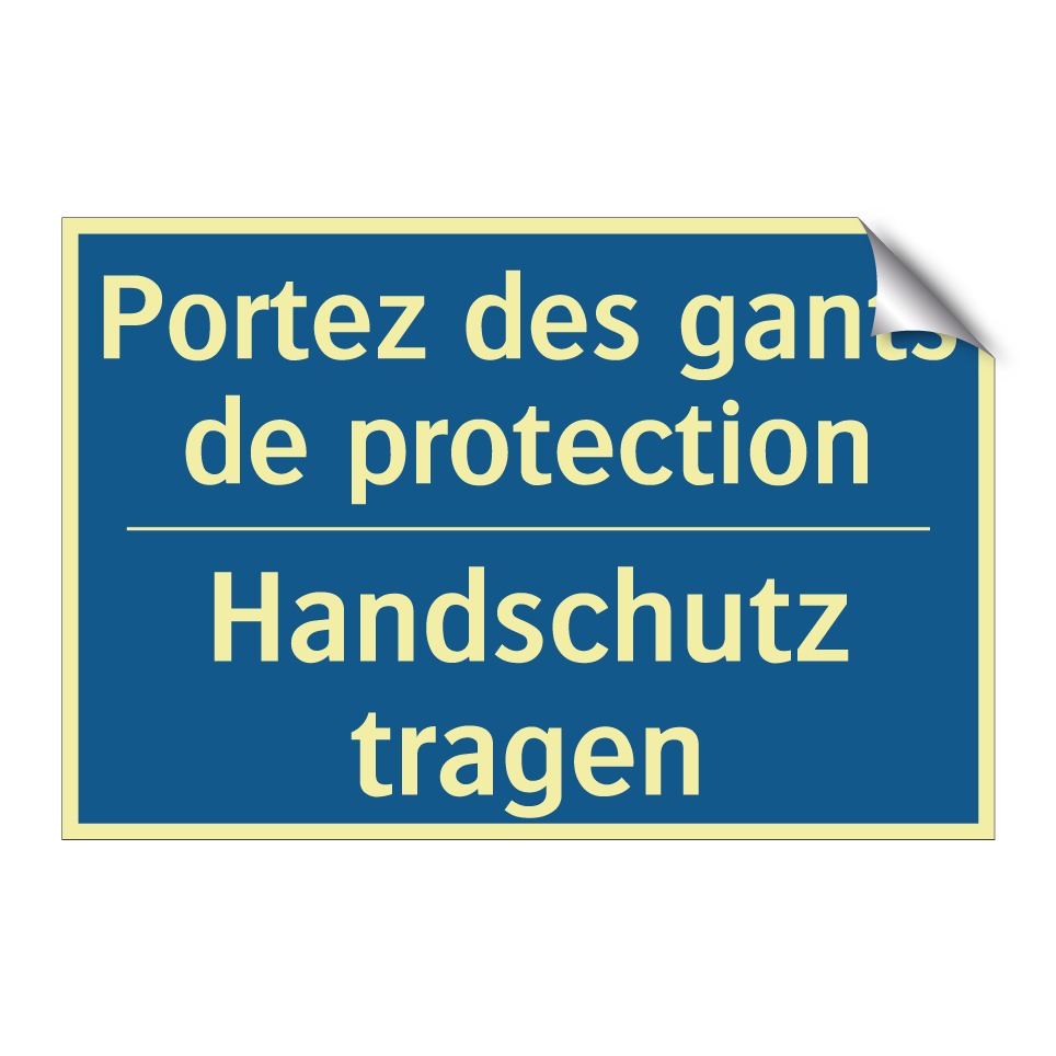 Handschutz tragen - Portez des gants de protection