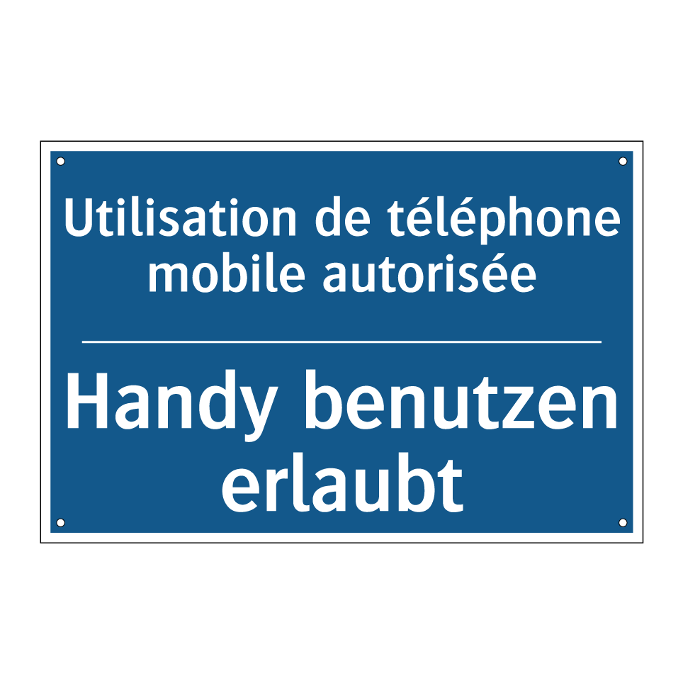 Handy benutzen erlaubt - Utilisation de téléphone mobile  /.../