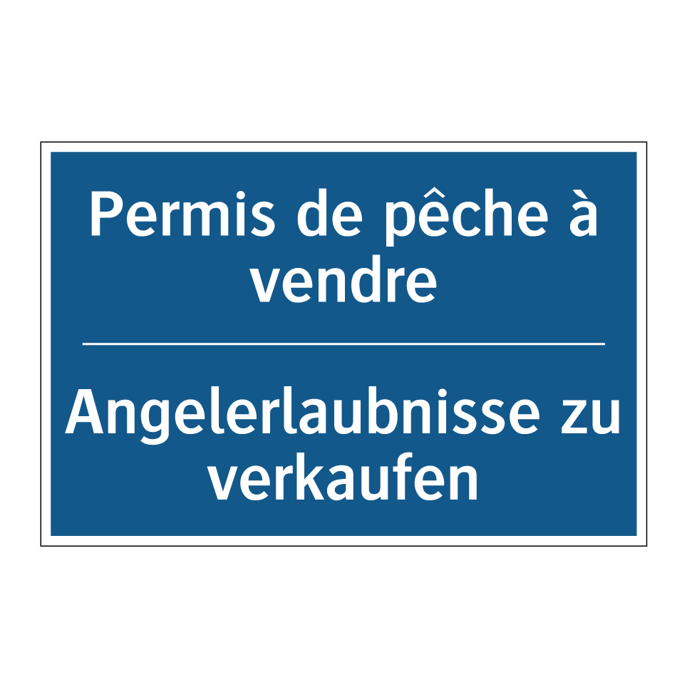 Angelerlaubnisse zu verkaufen - Permis de pêche à vendre