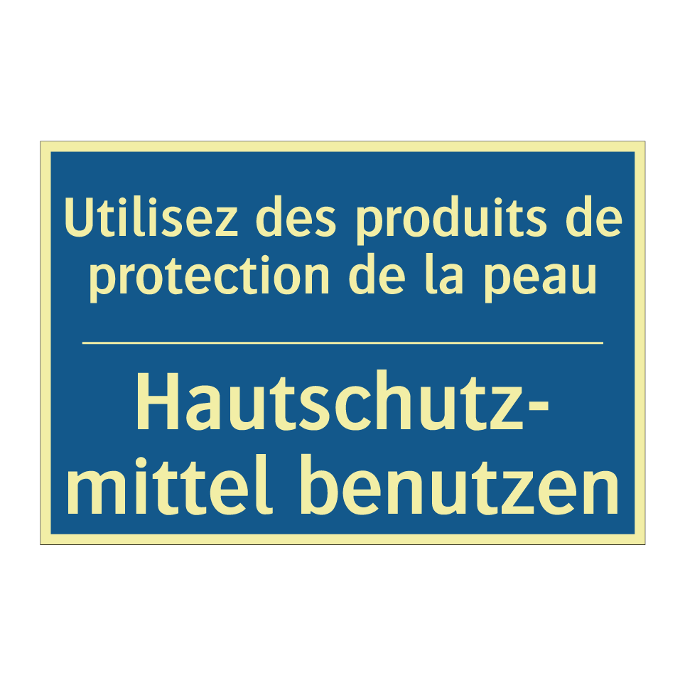 Hautschutz- mittel benutzen - Utilisez des produits de protection  /.../