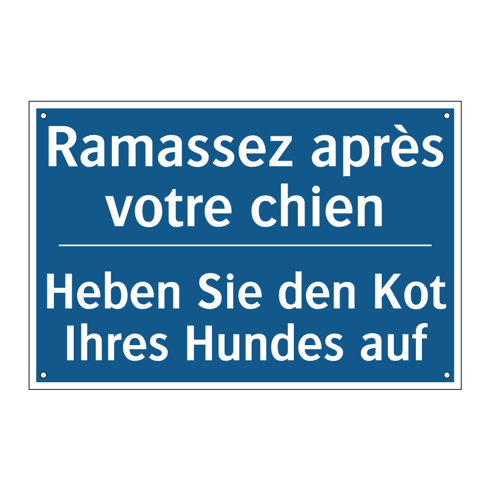 Heben Sie den Kot Ihres Hundes  /.../ - Ramassez après votre chien