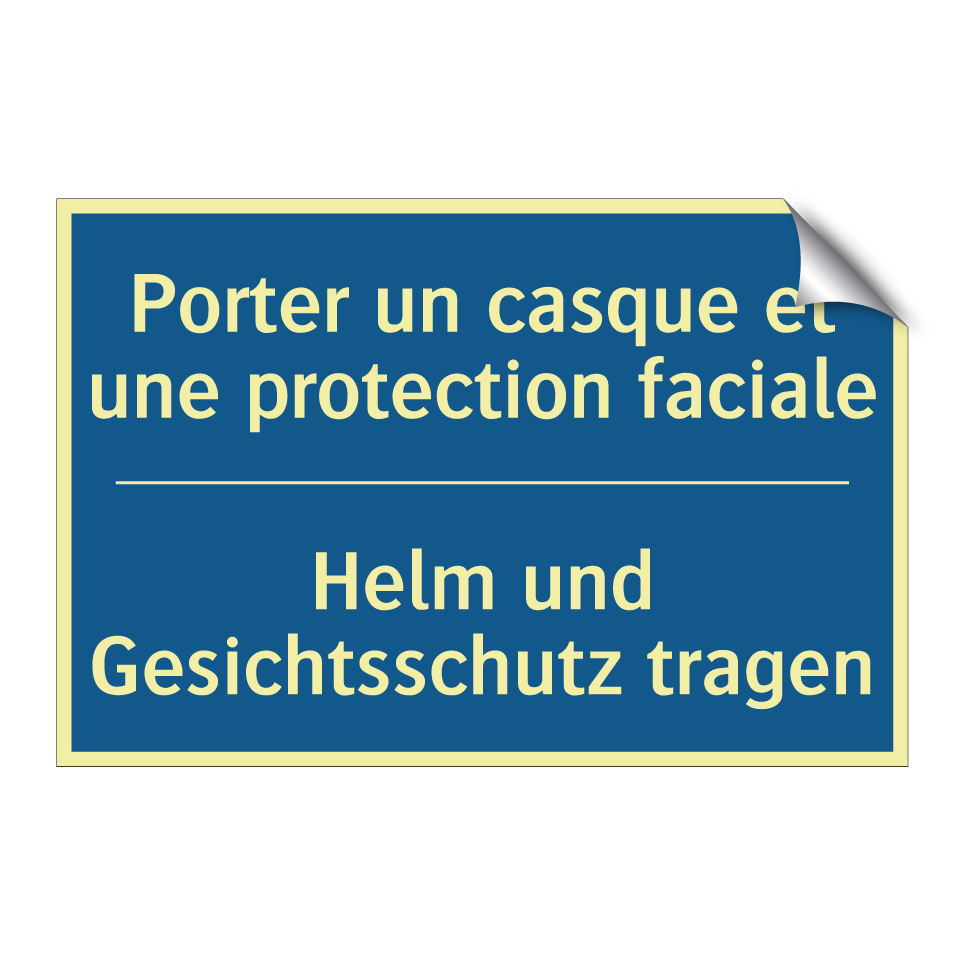 Helm und Gesichtsschutz tragen - Porter un casque et une protection  /.../