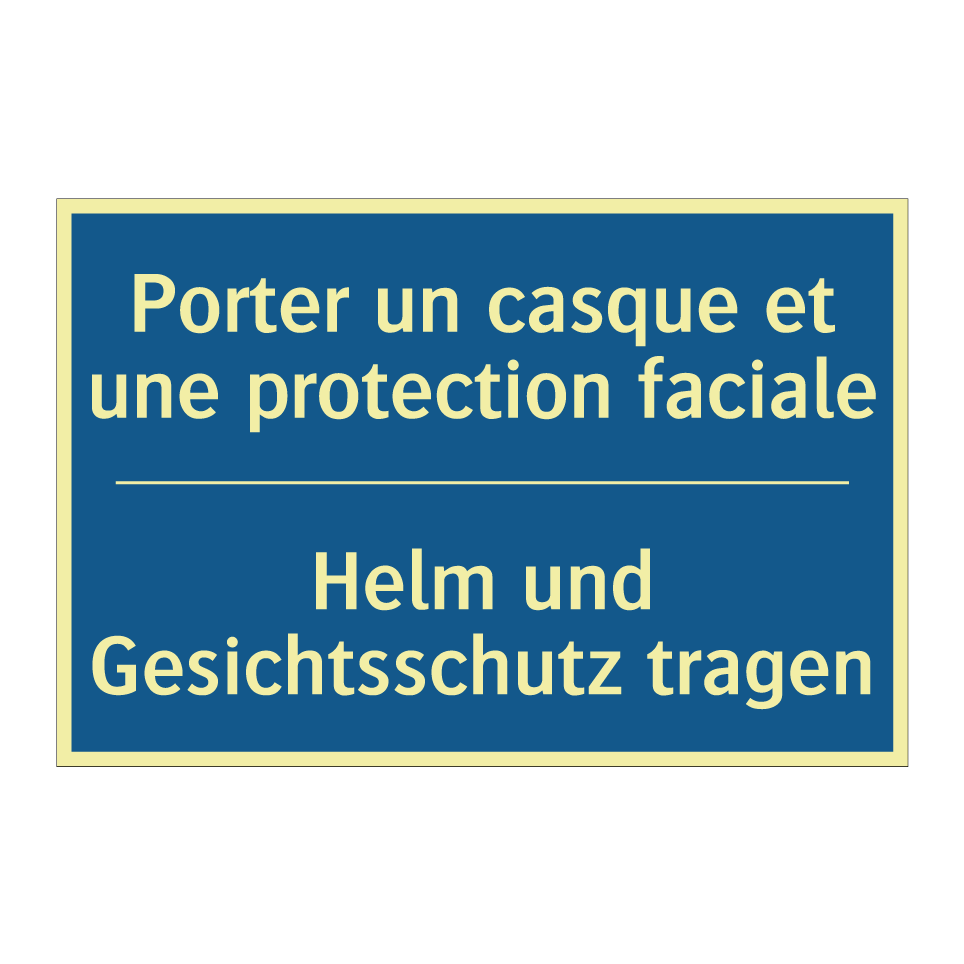 Helm und Gesichtsschutz tragen - Porter un casque et une protection  /.../