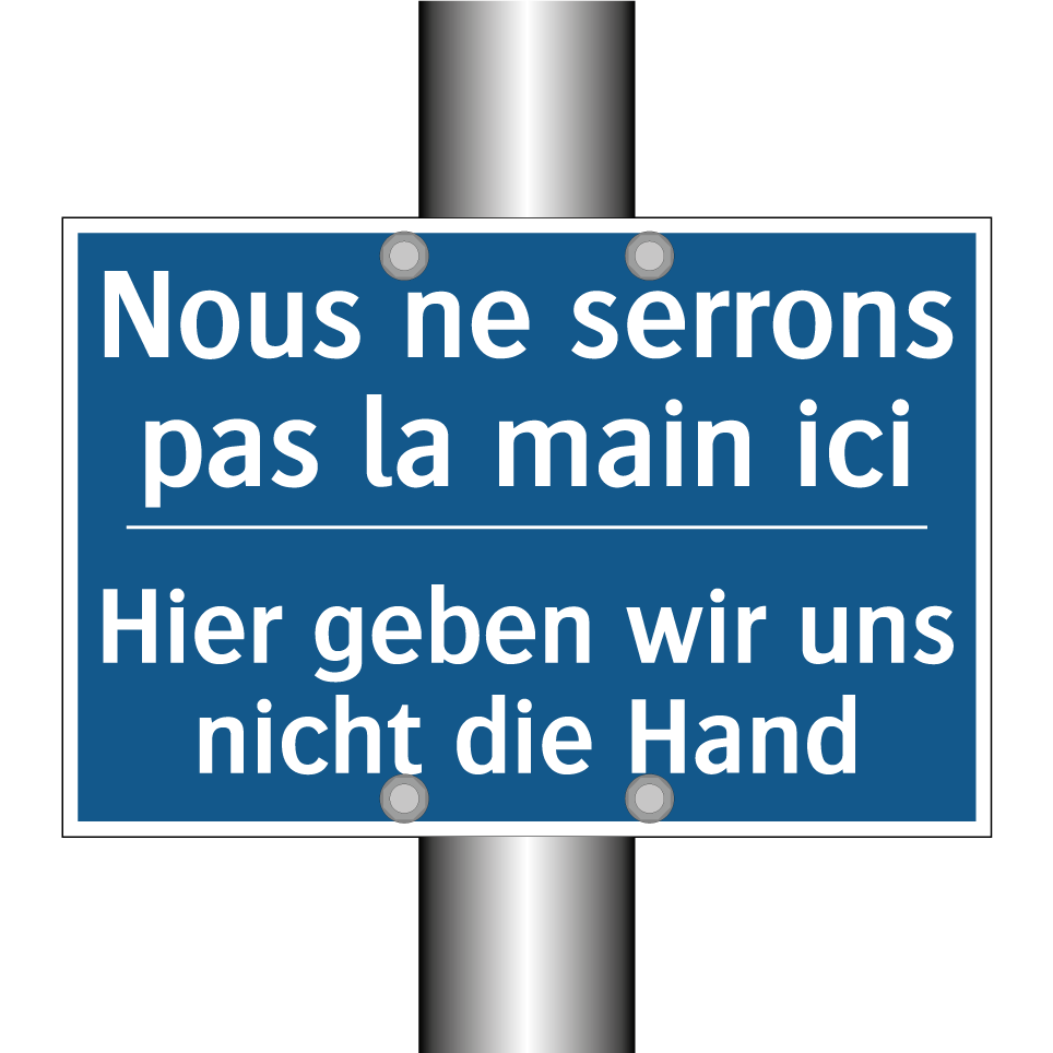 Hier geben wir uns nicht die Hand /.../ - Nous ne serrons pas la main ici /.../