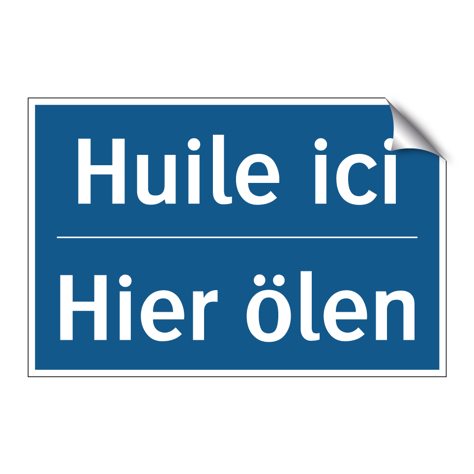 Hier ölen - Huile ici