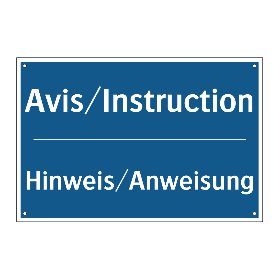 Hinweis/Anweisung - Avis/Instruction