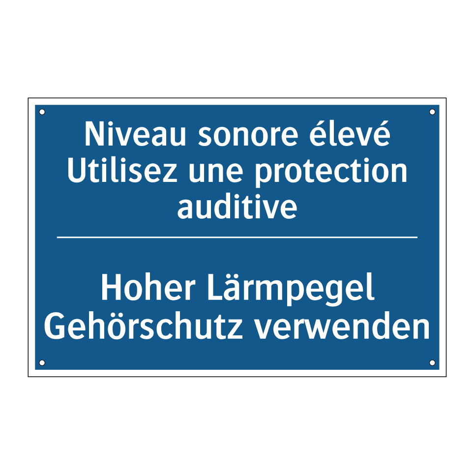 Hoher Lärmpegel Gehörschutz verwenden /.../ - Niveau sonore élevé Utilisez une  /.../
