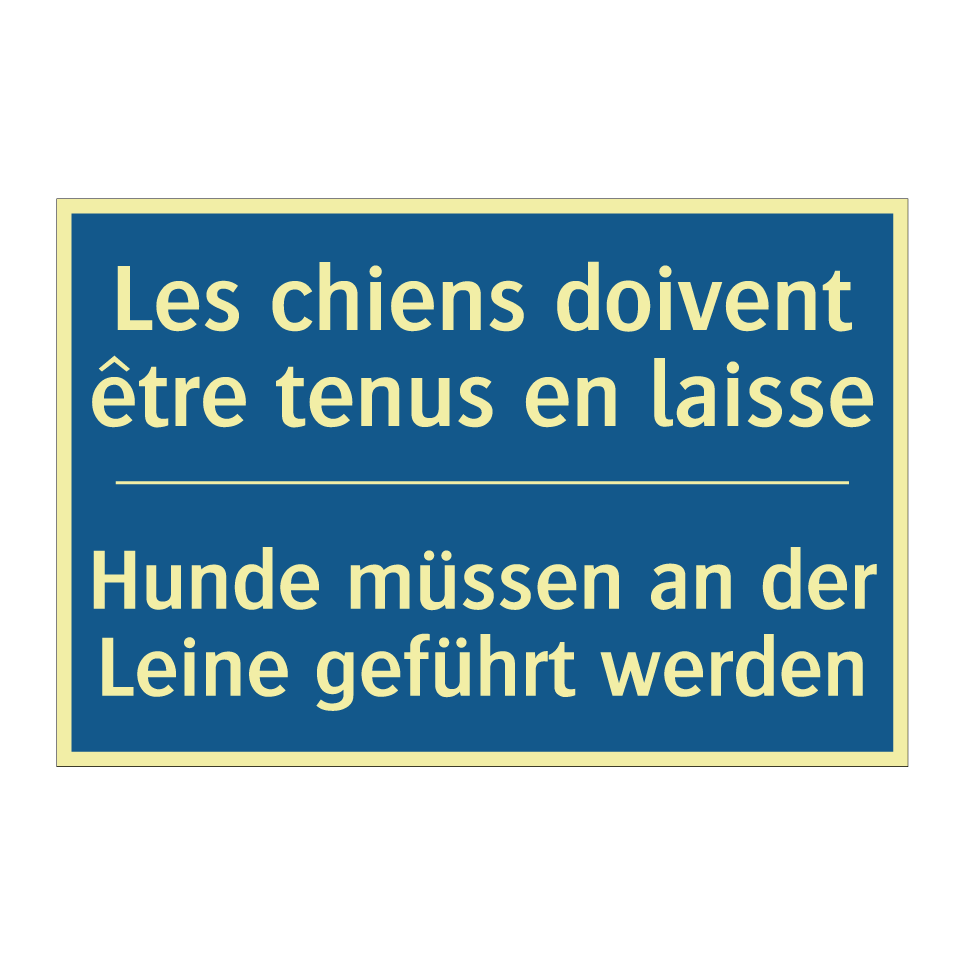 Hunde müssen an der Leine geführt  /.../ - Les chiens doivent être tenus  /.../