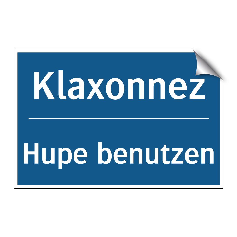 Hupe benutzen - Klaxonnez