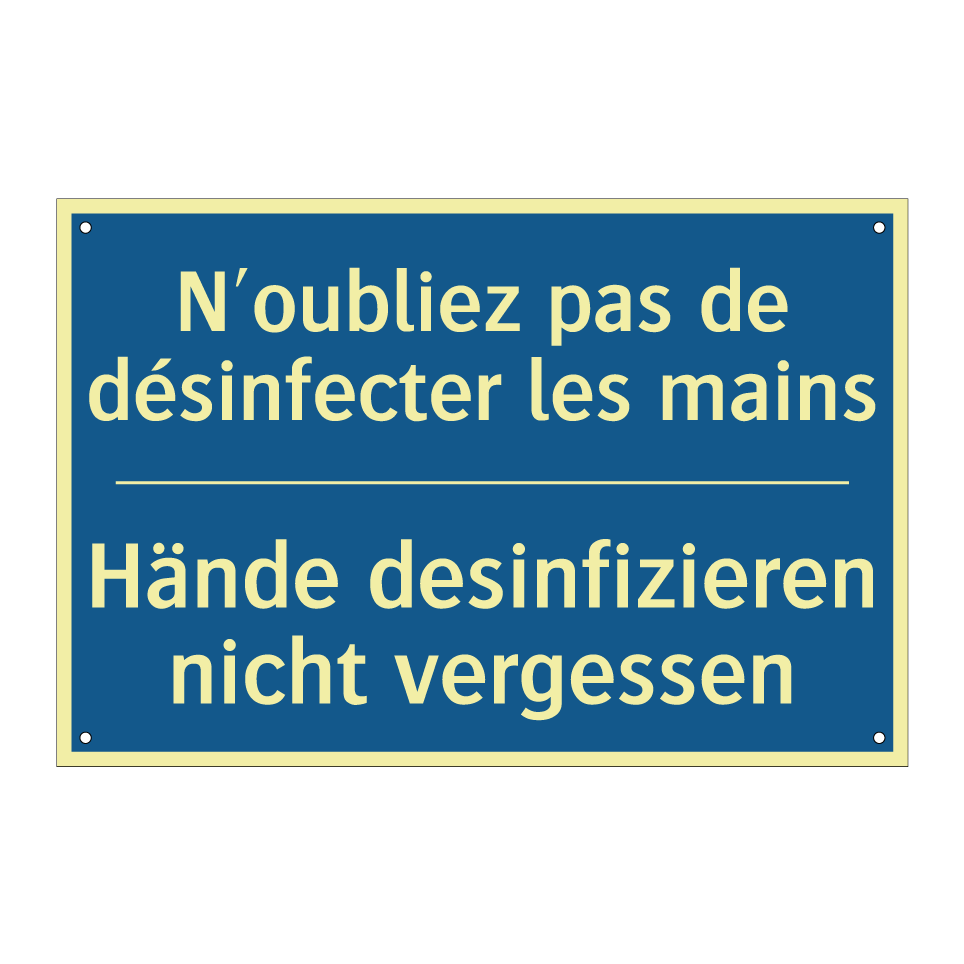 Hände desinfizieren nicht vergessen /.../ - N'oubliez pas de désinfecter les  /.../